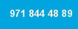 971 844 48 89